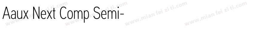 Aaux Next Comp Semi字体转换